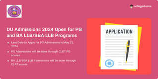 DU PG Admissions 2024 Open, Registrations for BA LLB & BBA LLB Begin; Apply Here